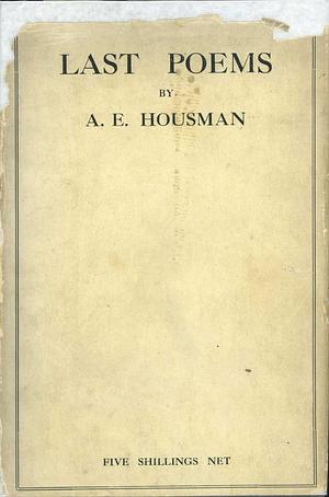 Last Poems by A.E. Housman