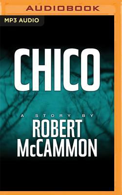 Chico by Robert R. McCammon