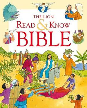 The Lion Read and Know Bible by Sophie Piper