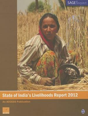 State of India's Livelihoods Report by 