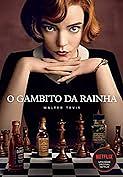 O Gambito Da Rainha by Walter Tevis