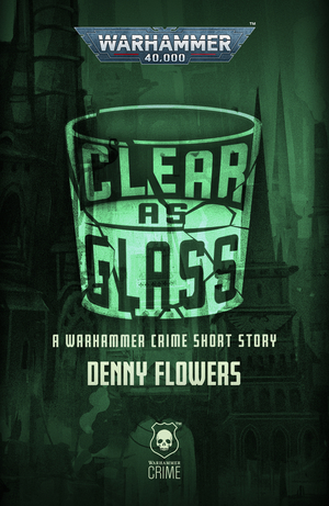 Clear as Glass by Denny Flowers