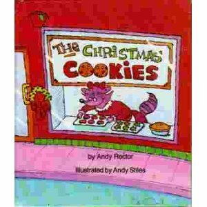 The Christmas Cookies by Andrew M. Rector