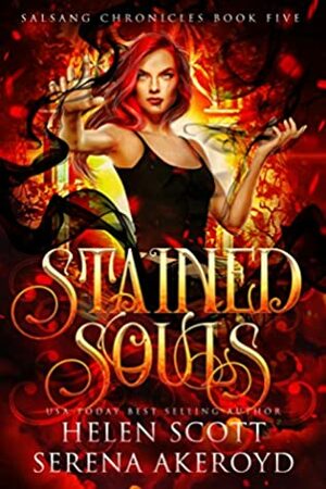 Stained Souls by Helen Scott, Serena Akeroyd