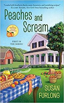 Peaches and Scream by Susan Furlong