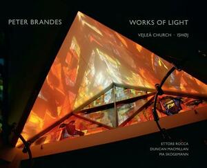 Works of Light: Vejlea Church, Ishoej by Peter Brandes, Ettore Rocca, Duncan MacMillan