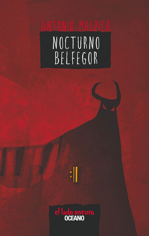 Nocturno Belfegor by Antonio Malpica