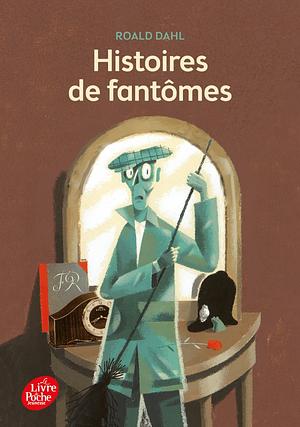 Histoires De Fantômes by Roald Dahl