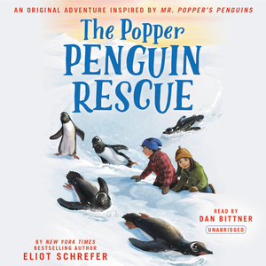 The Popper Penguin Rescue by Eliot Schrefer