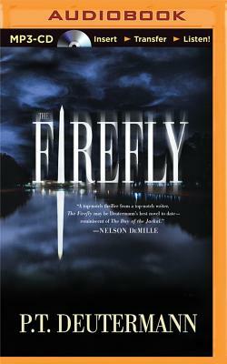 The Firefly by P. T. Deutermann