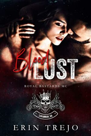 Blood Lust by Erin Trejo