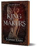 Kingmakers: Graduation by Sophie Lark