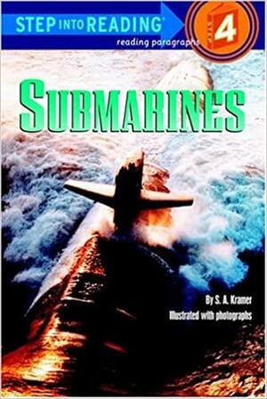 Submarines by Sydelle Kramer