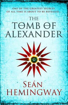 The Tomb of the Alexander by Seán Hemingway