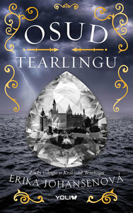 Osud Tearlingu by Erika Johansen