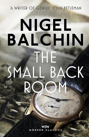 The Small Back Room by Nigel Balchin