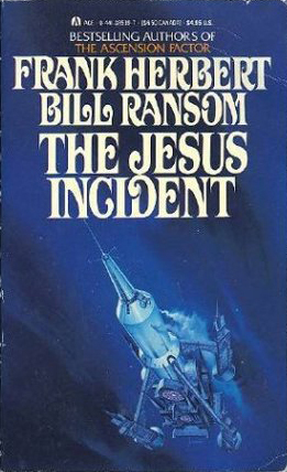 The Jesus Incident by Frank Herbert, Bill Ransom