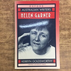 Helen Garner by Kerryn Goldsworthy