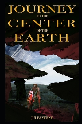 Journey into the Center of the Earth: Illustrator by Jules Verne