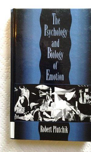 The Psychology and Biology of Emotion by Robert Plutchik