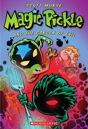 Magic Pickle and the Garden of Evil by Scott Morse
