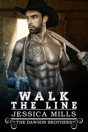 Walk The Line by Jessica Mills