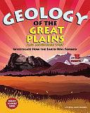 Geology of the Great Plains and Mountain West: Investigate how the Earth was Formed with 15 Projects by Cynthia Light Brown