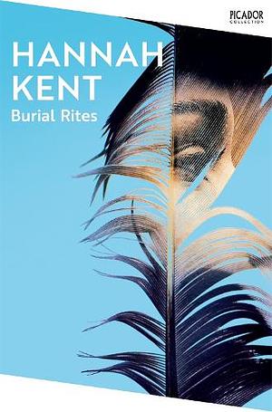 Burial Rites by Hannah Kent