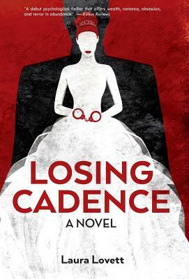 Losing Cadence by Laura Lovett