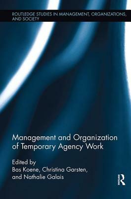 Management and Organization of Temporary Agency Work by 