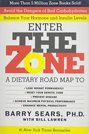 Zone Dietary Road Map by Barry Sears