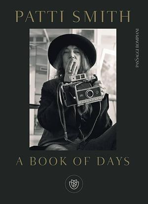 A book of days by Patti Smith, Tiziana Lo Porto