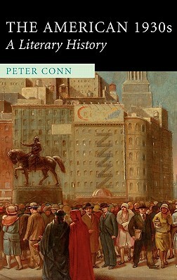 The American 1930s by Peter Conn