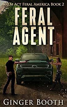 Feral Agent by Ginger Booth