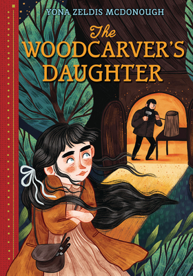 The Woodcarver's Daughter by Yona Zeldis McDonough