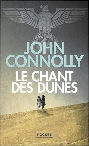 Le chant des dunes by John Connolly