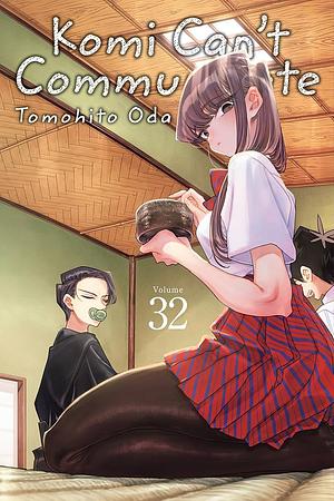 Komi Can't Communicate, Vol. 32 by オダトモヒト, Tomohito Oda