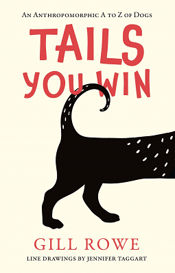 Tails You Win by Gill Rowe