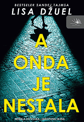 A onda je nestala by Milan Đurić, Lisa Jewell