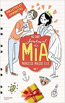 Journal de MIA - Tome 4 - Paillettes Et Courbettes by Meg Cabot