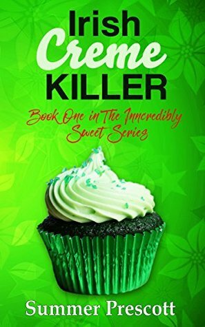 Irish Creme Killer by Summer Prescott