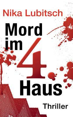 Mord im 4. Haus by Nika Lubitsch