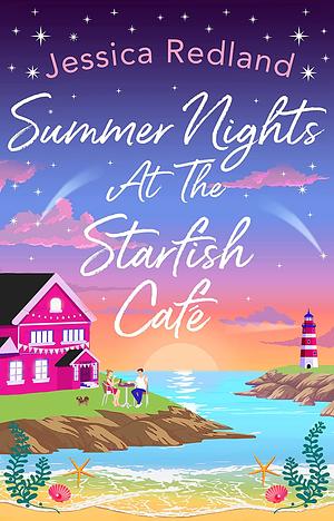 Summer Nights at The Starfish Café by Jessica Redland