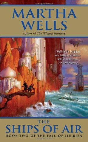 The Ships of Air by Martha Wells