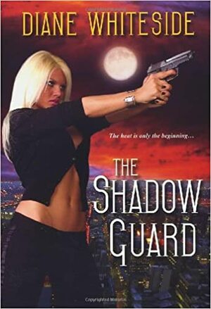 The Shadow Guard by Diane Whiteside