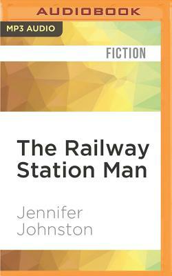 The Railway Station Man by Jennifer Johnston