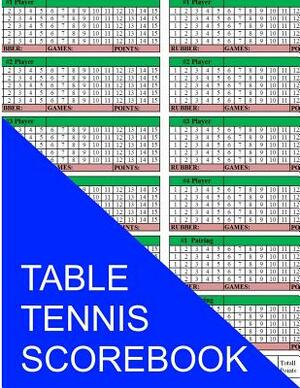 Table Tennis Scorebook by S. Smith