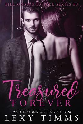 Treasured Forever by Lexy Timms