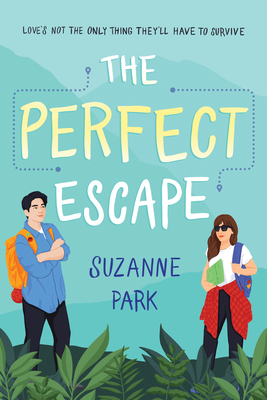 The Perfect Escape by Suzanne Park