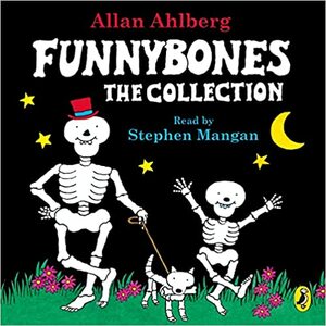 Funnybones: The Collection by Allan Ahlberg, Janet Ahlberg